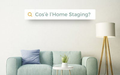 Cos’è l’Home Staging e perché può farti vendere casa prima e meglio